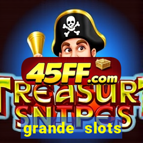 grande slots jackpot louco